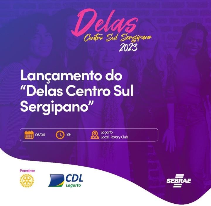 Participe do Lançamento das ações de transbordamento do Delas - Centro Sul.